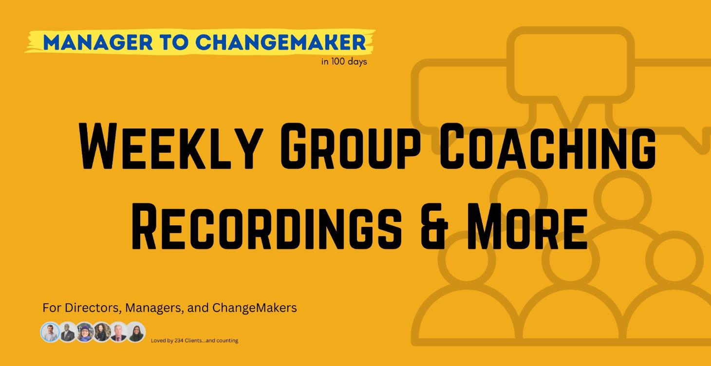 RECORDINGS Group Coaching Calls