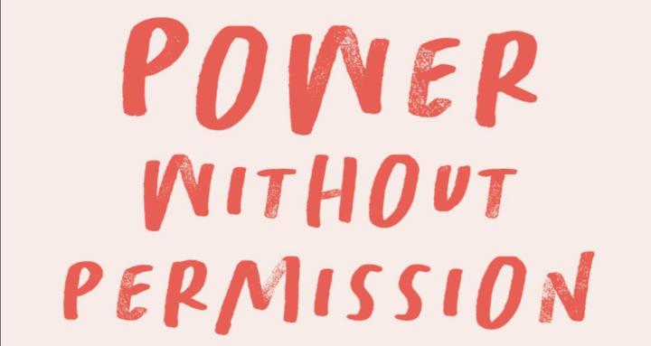 Power Without Permission