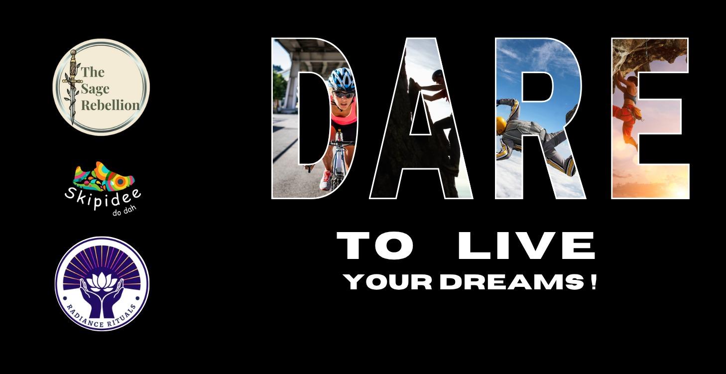 D.A.R.E. to Upgrade Yourself