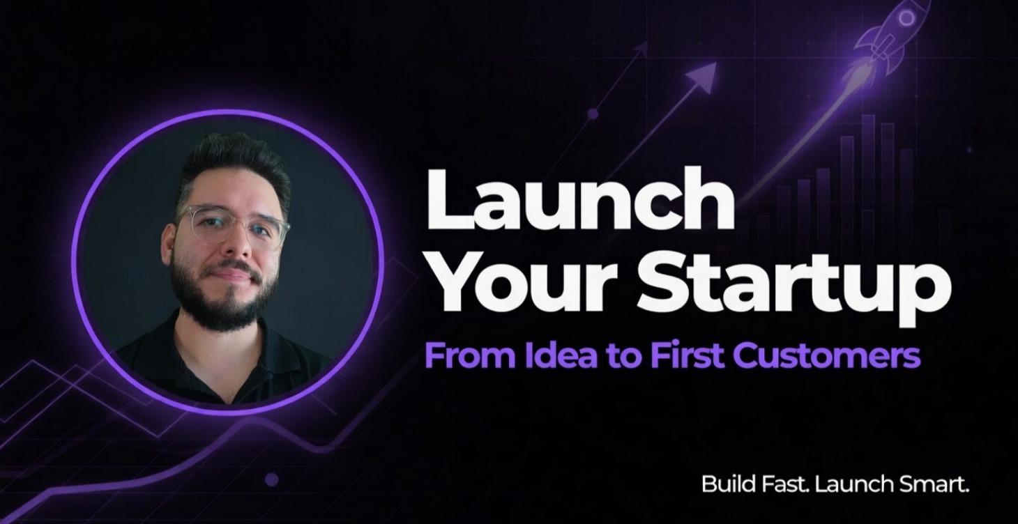 Launch Your Startup (Premium/VIP Access)