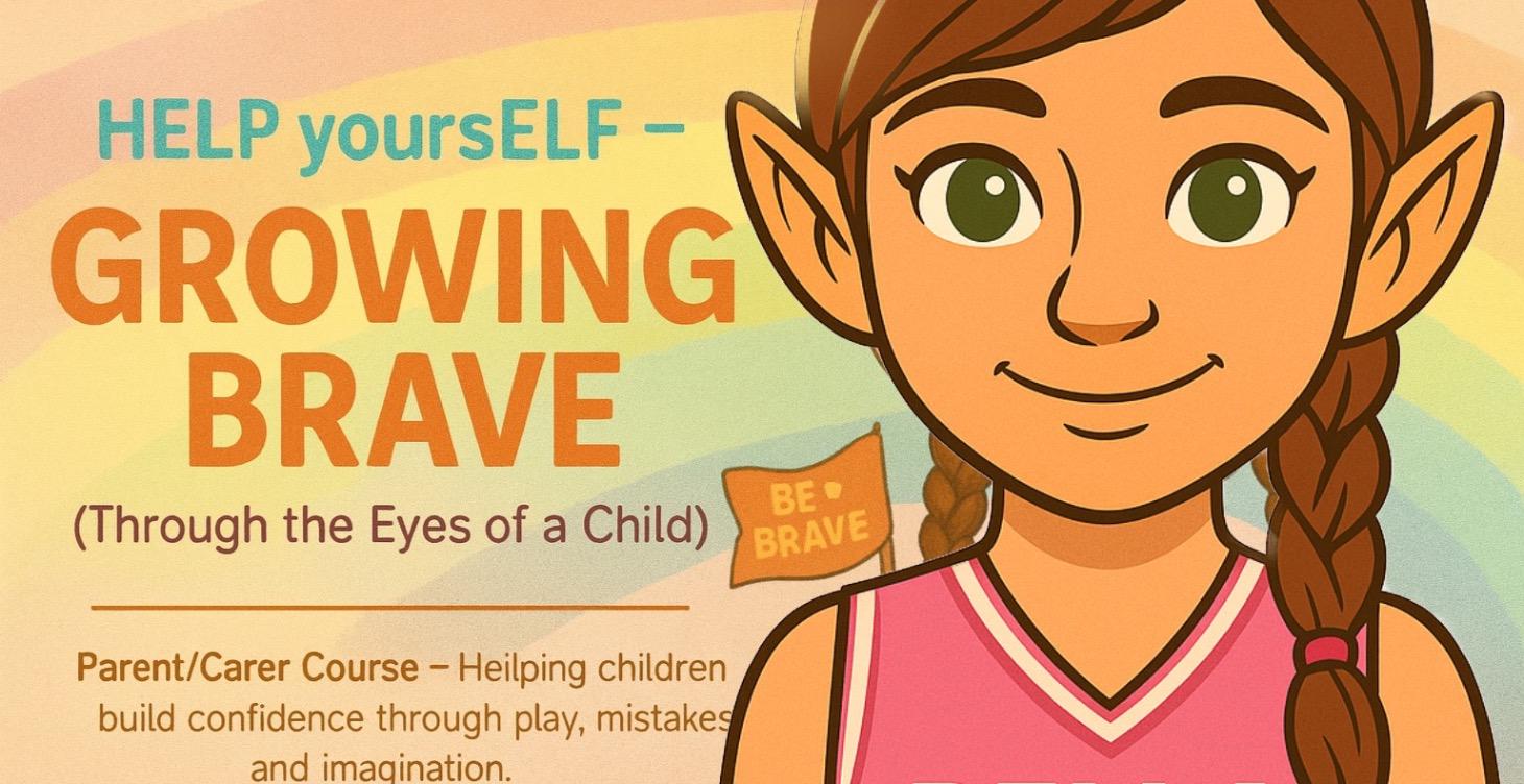 🌈 MODULE 3: GROWING BRAVE