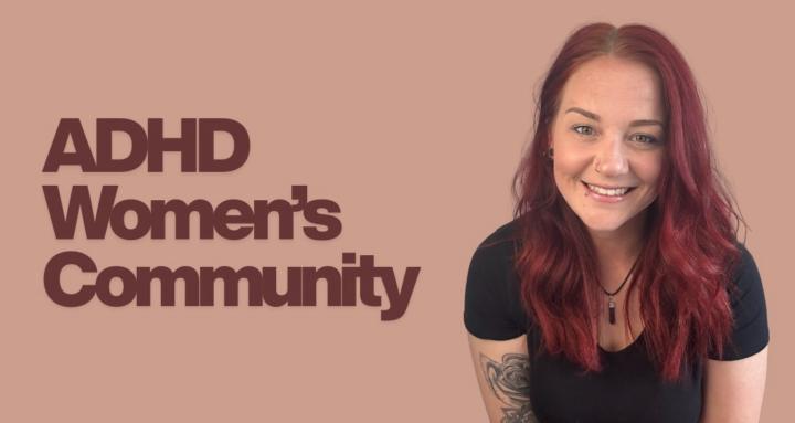 ADHD Women’s Community