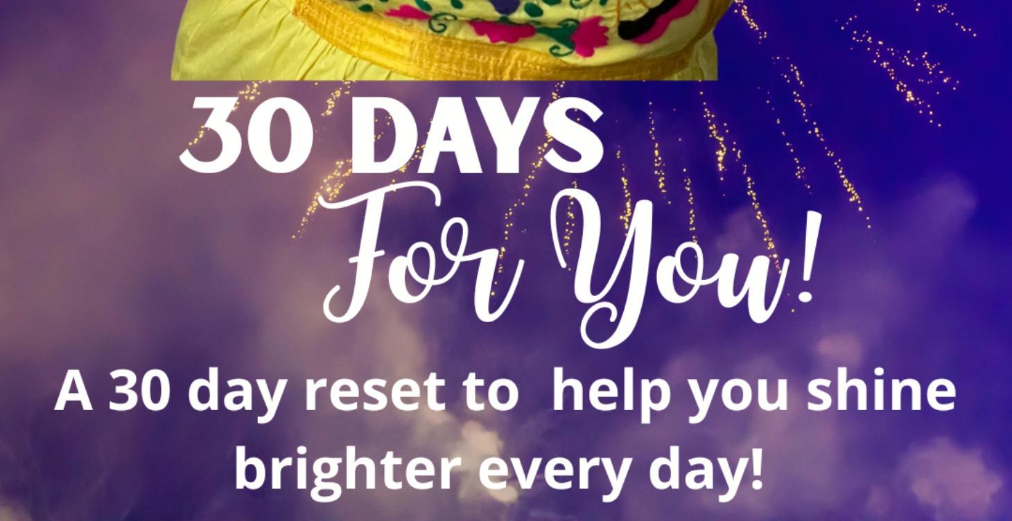 30 Days For You Challenge!
