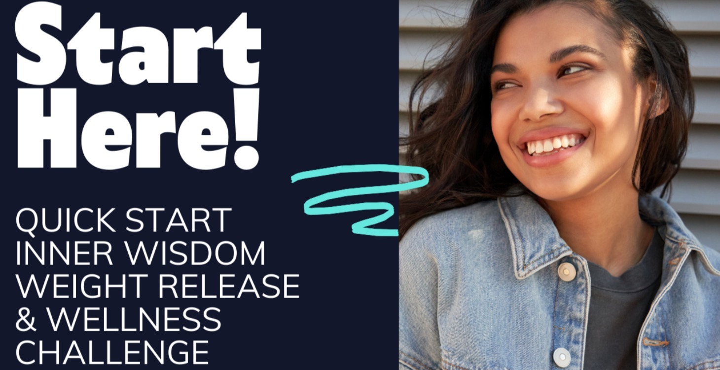 QUICK START Inner Wisdom Weight Release Challenge