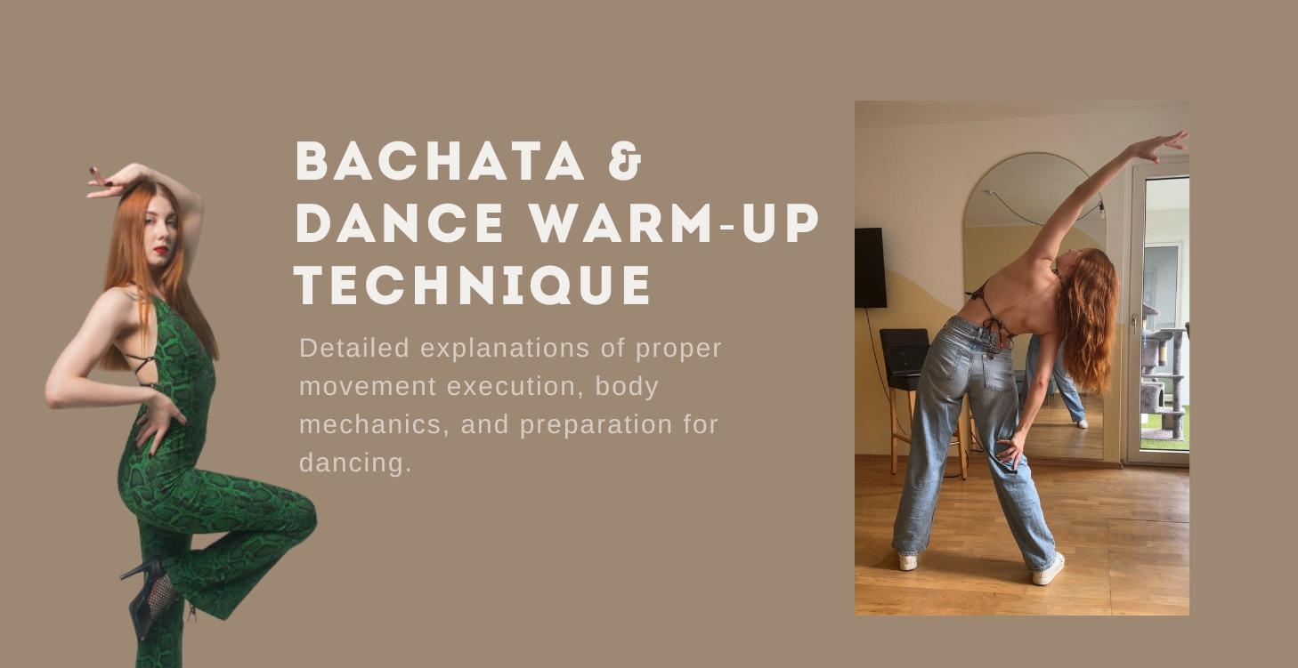 Bachata & Dance Warm-Up Technique
