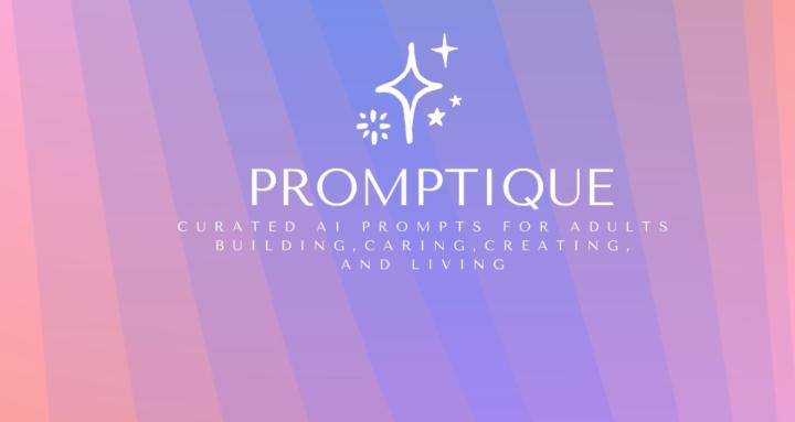 PROMPTIQUE