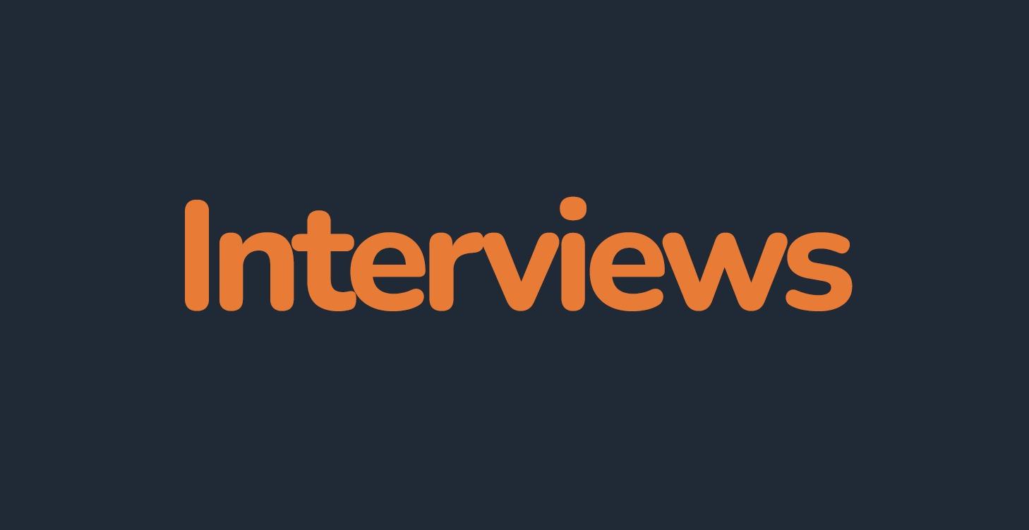 Interviews