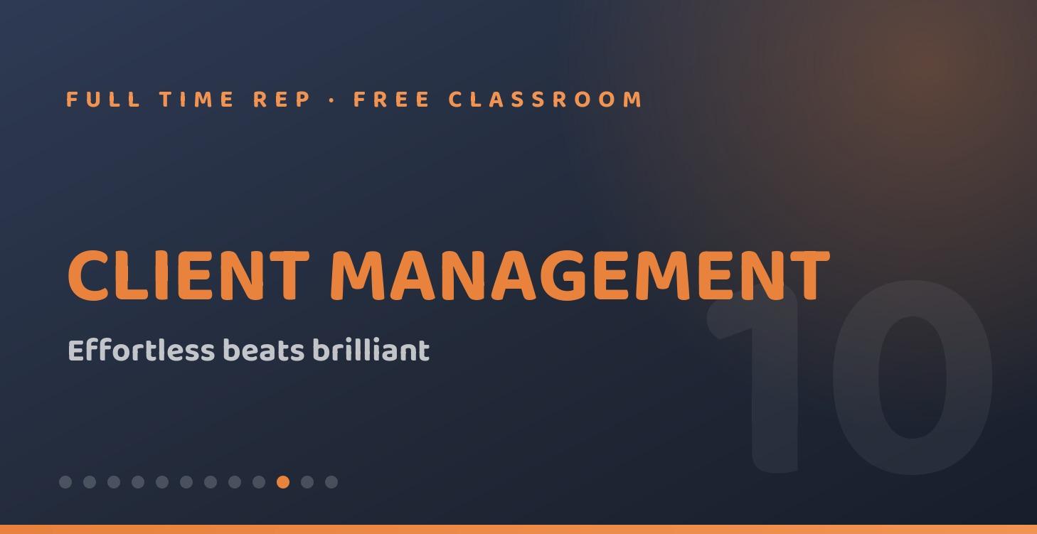 10 · Managing Your Clients