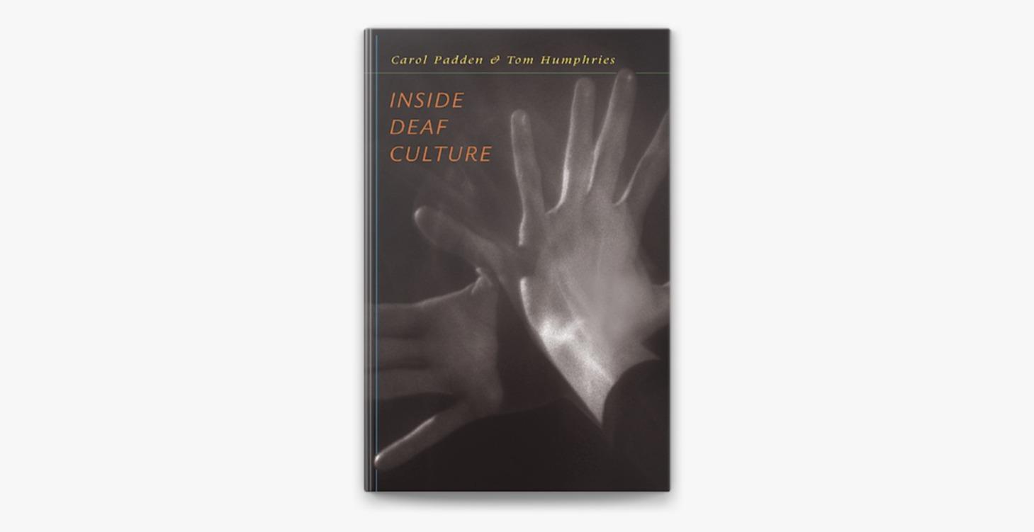 Inside Deaf Culture