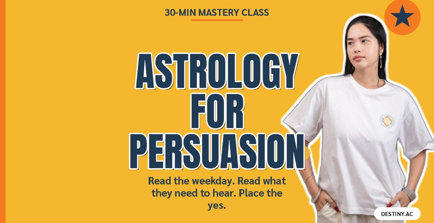 Astrology for Persuasion (Mini-Course)