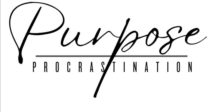 Purpose Over Procrastination