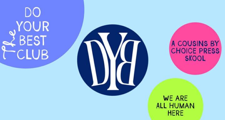 The Do Your Best Club