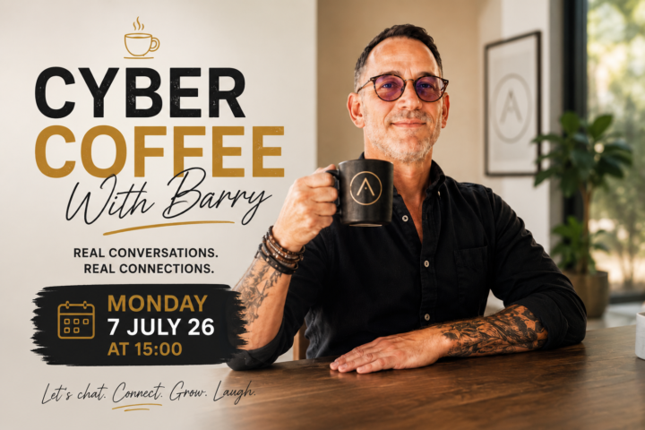 NOW AT 15:00 - Cyber Coffee with Barry