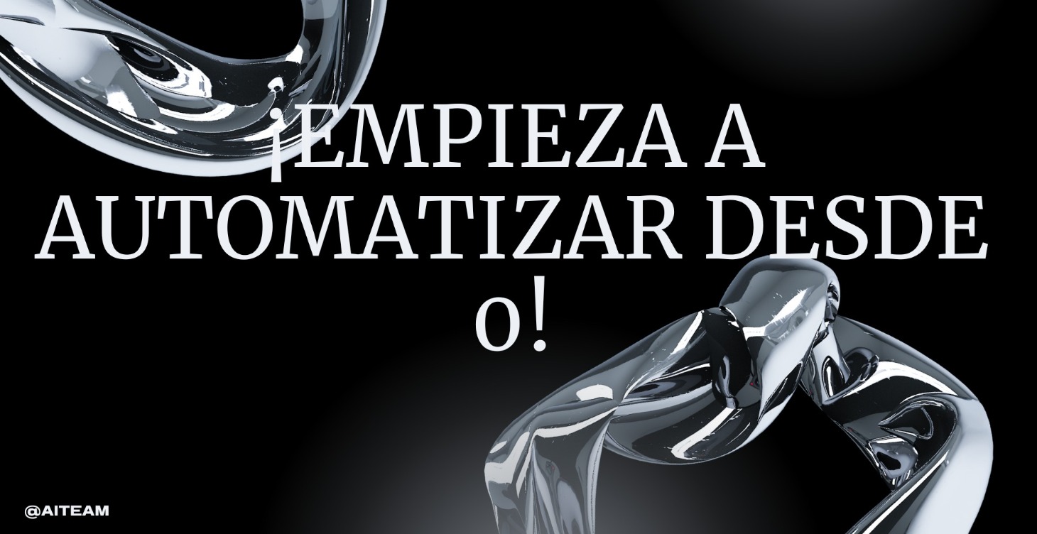 Aprende a AUTOMATIZAR de 0