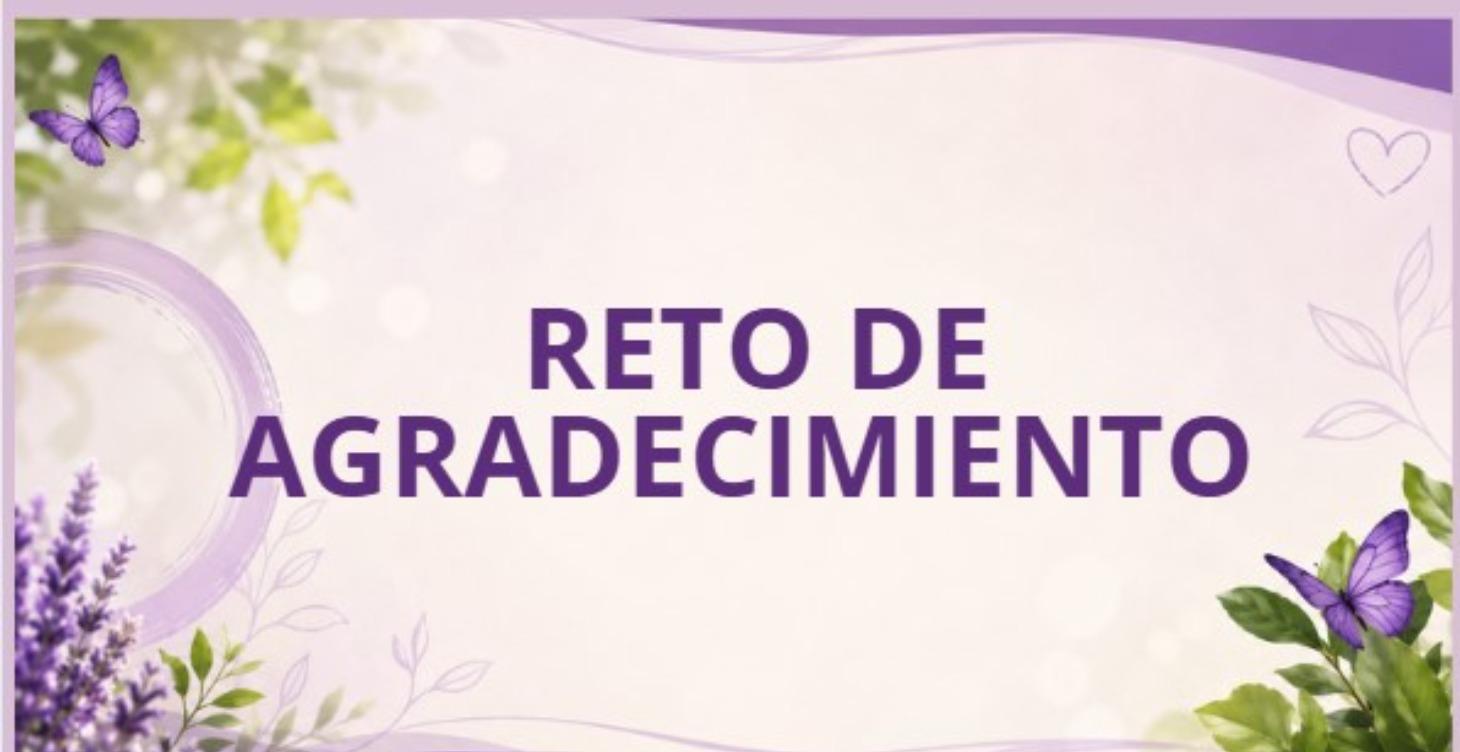 RETO DE AGRADECIMIENTO
