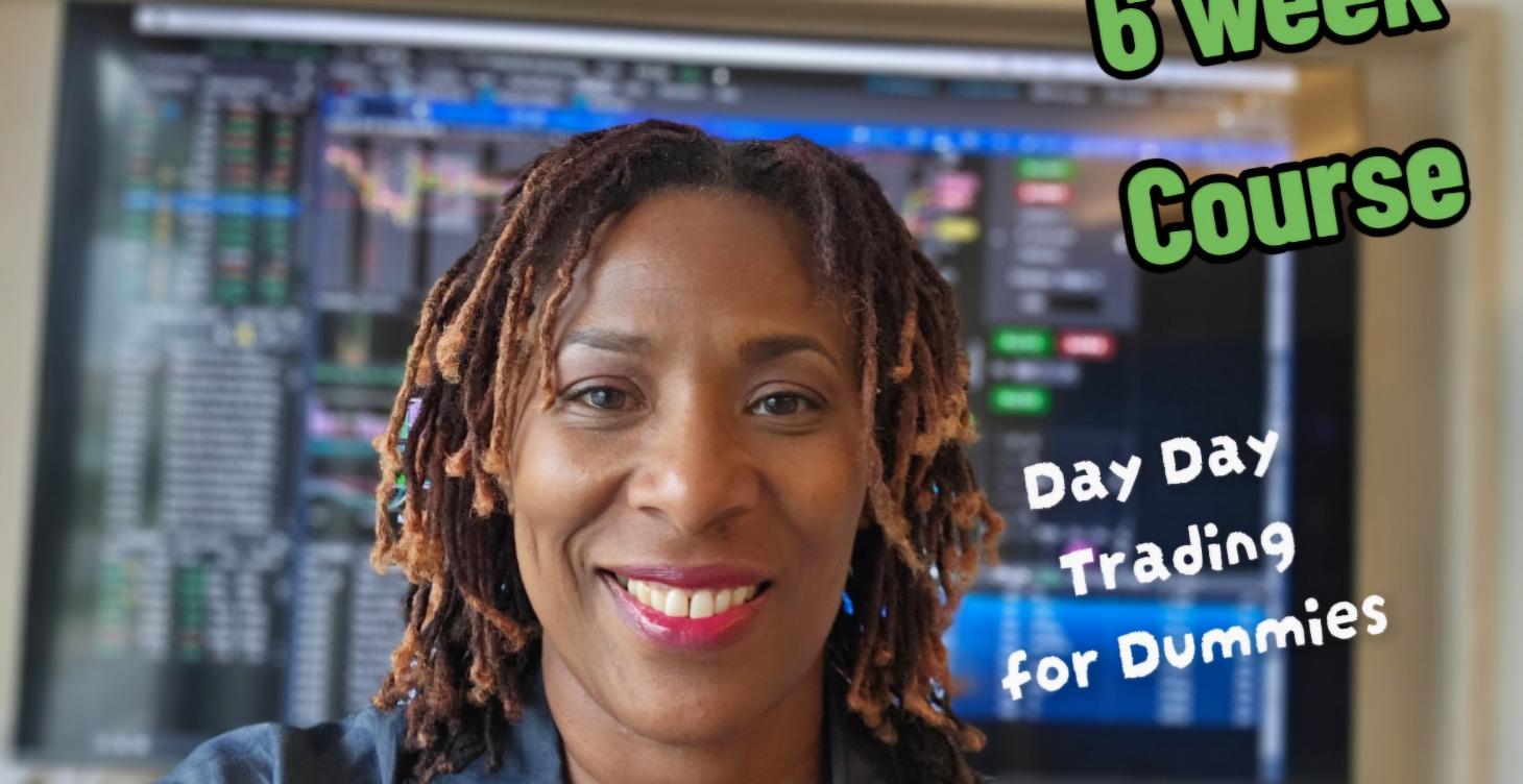 6 Week Day Trading for Dummies