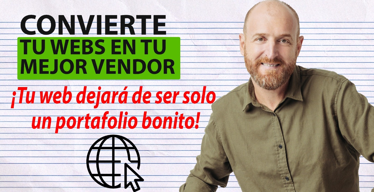 CONVIERTE TU WEBS EN TU MEJOR VENDEDOR