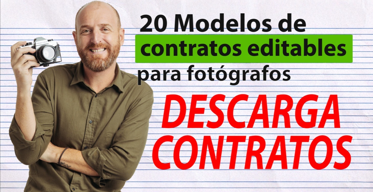20 MODELOS DE CONTRATOS EDITABLES PARA FOTÓGRAFOS