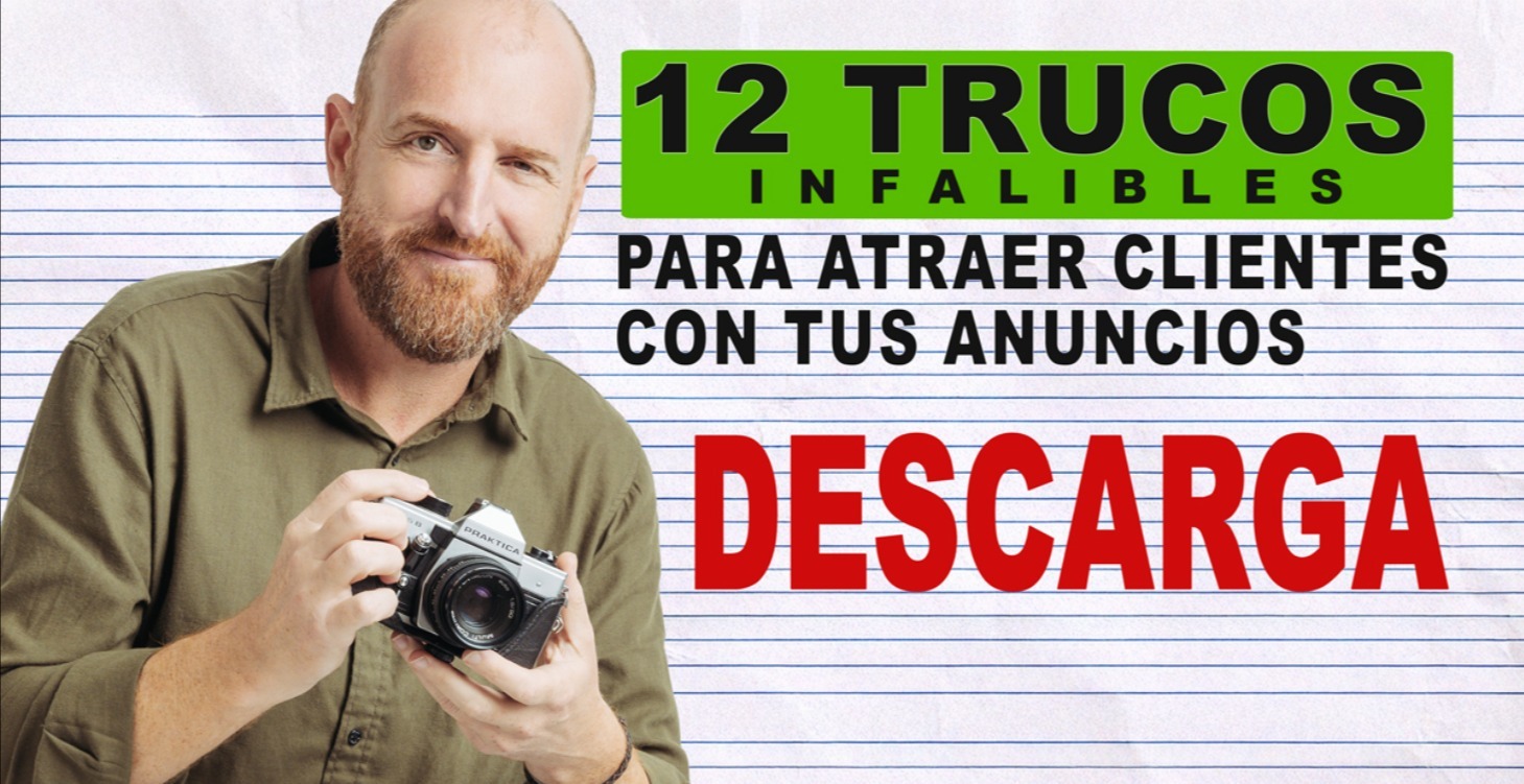 12 TRUCOS PARA ATRAER CLIENTES CON TUS ANUNCIOS