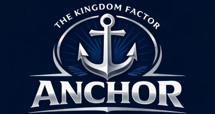 Kingdom Factor Anchor Academy