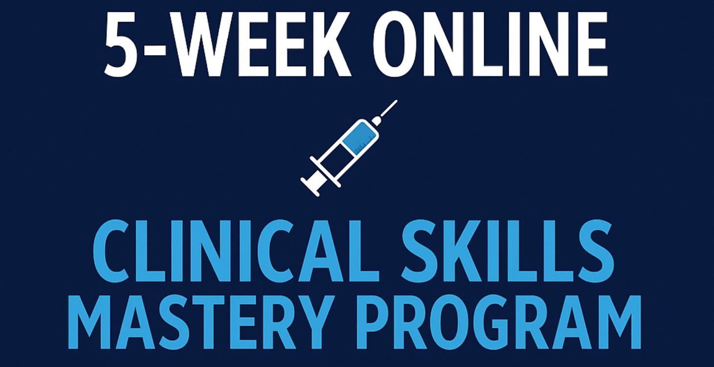 Intensive 5-Week Online Clinical Skills Program