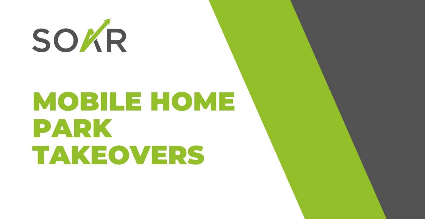 Mobile Home Park Takeovers 🤝