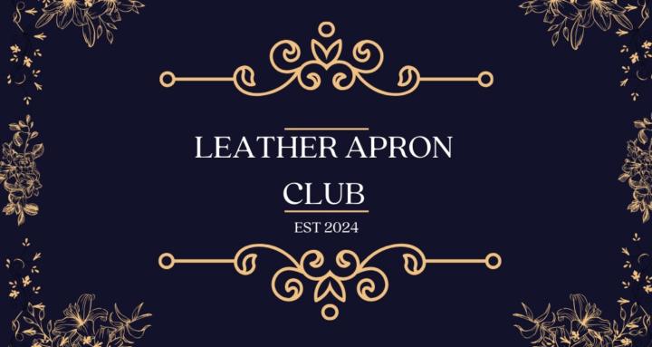 Leather Apron Club