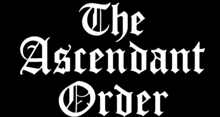 The Ascendant Order