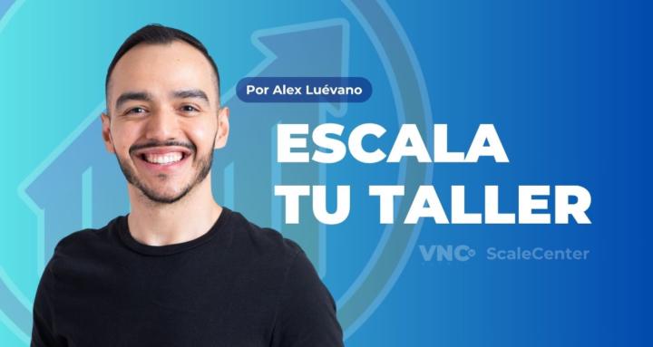 Escala Tu Taller I