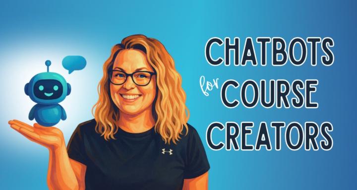 Chatbots for Course Creators 