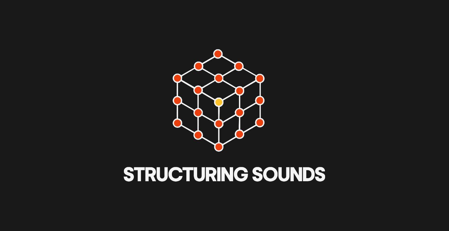 3. Structuring Sounds