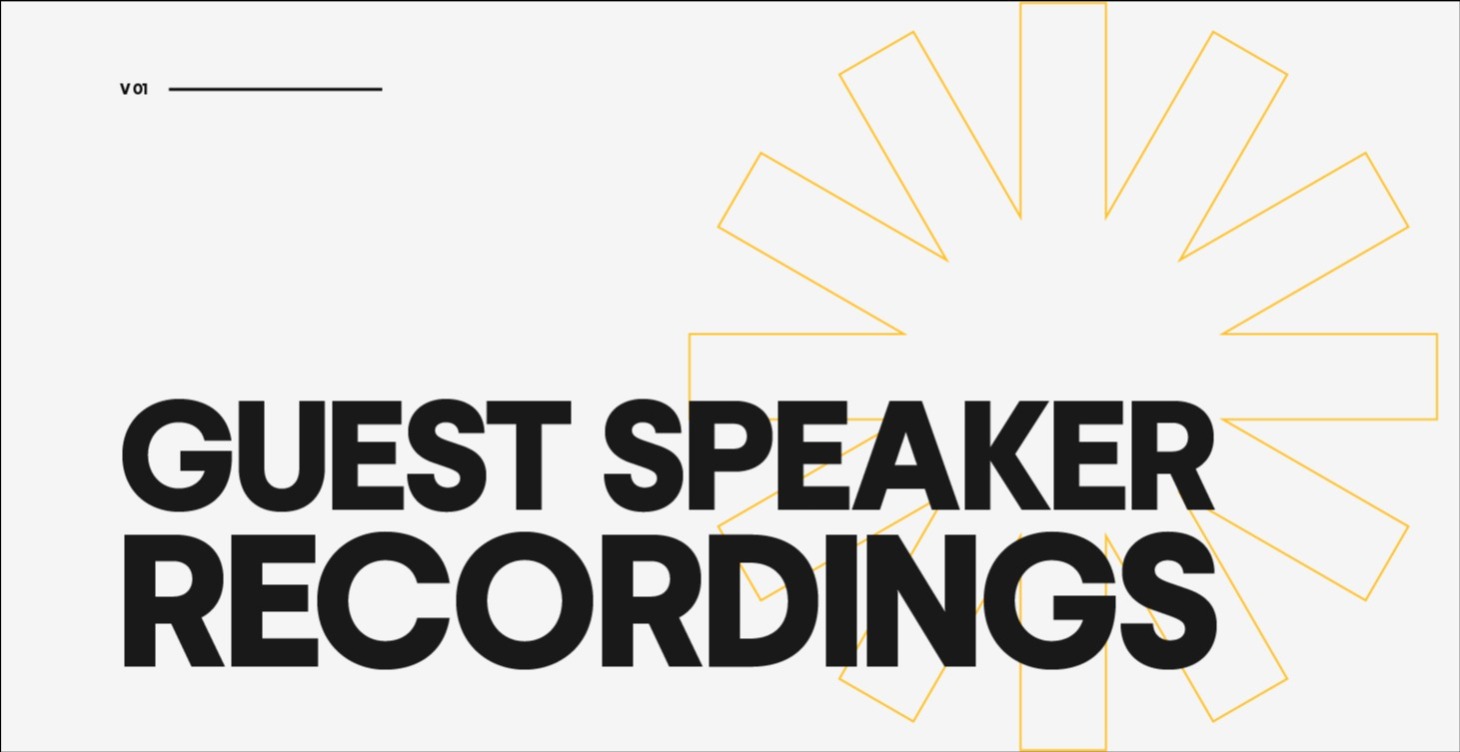 Guest Speaker Recordings