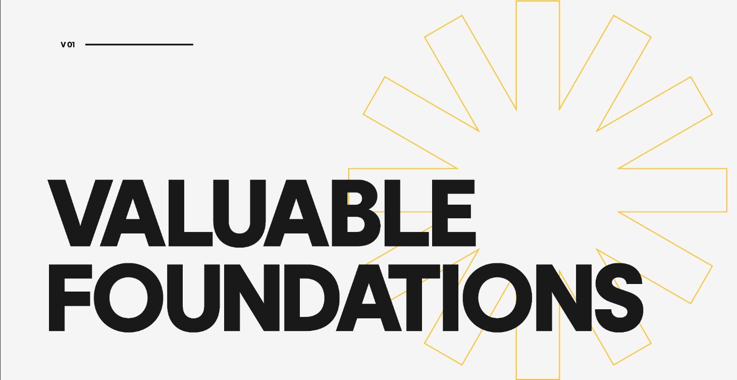 Valuable Foundations