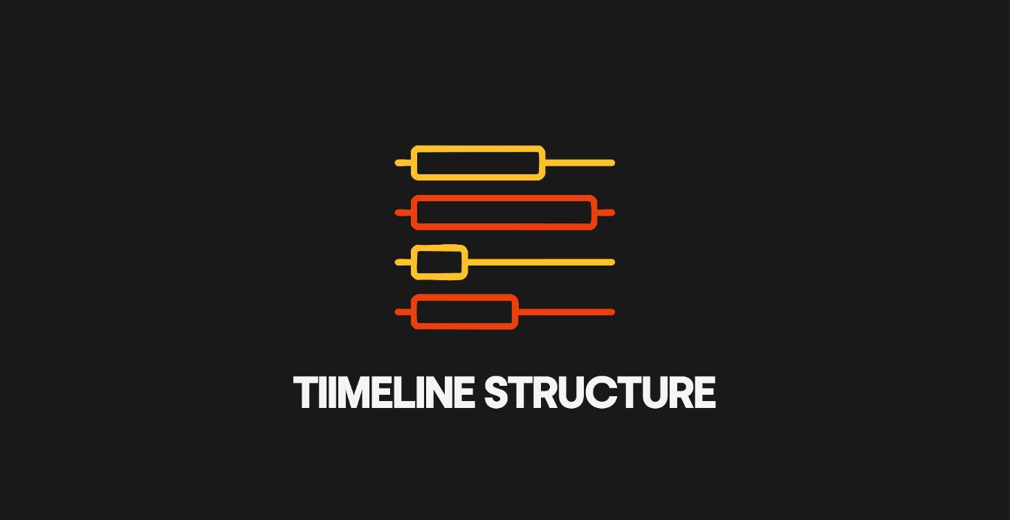 5. Timeline Structure