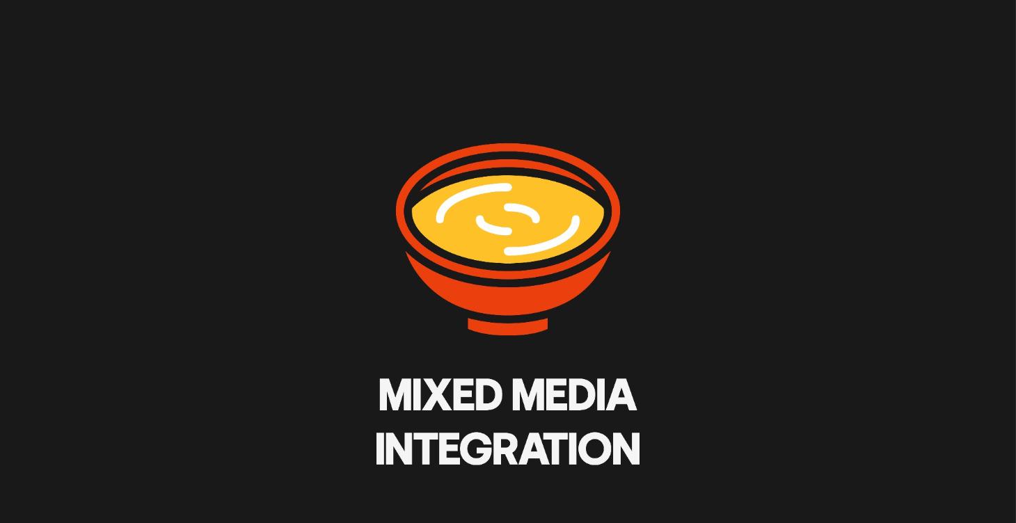 9.  Mixed Media Integration