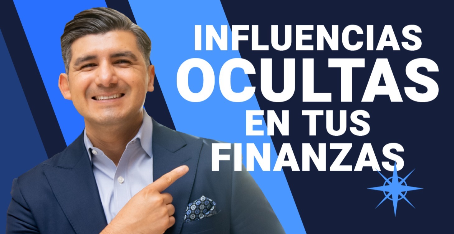 Influencias Ocultas en Tus Finanzas