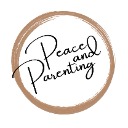 Peace and Parenting