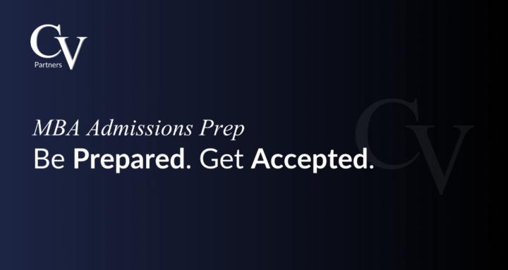 MBA Application Prep™