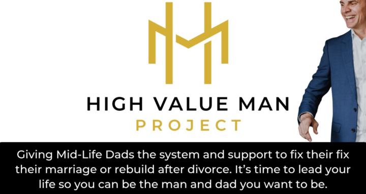 High Value Man Project