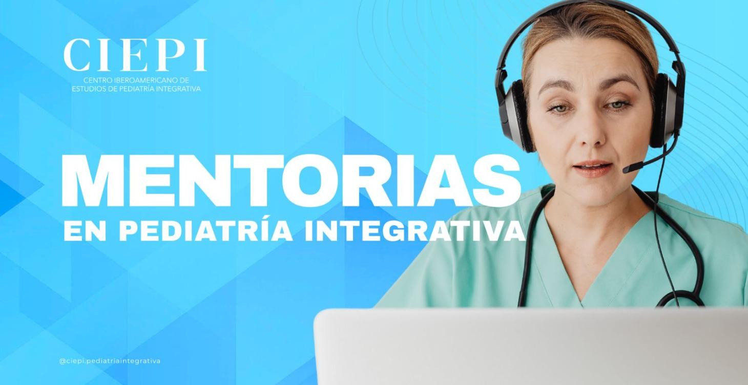 CIEPI-Mentorías en Pediatría Integrativa