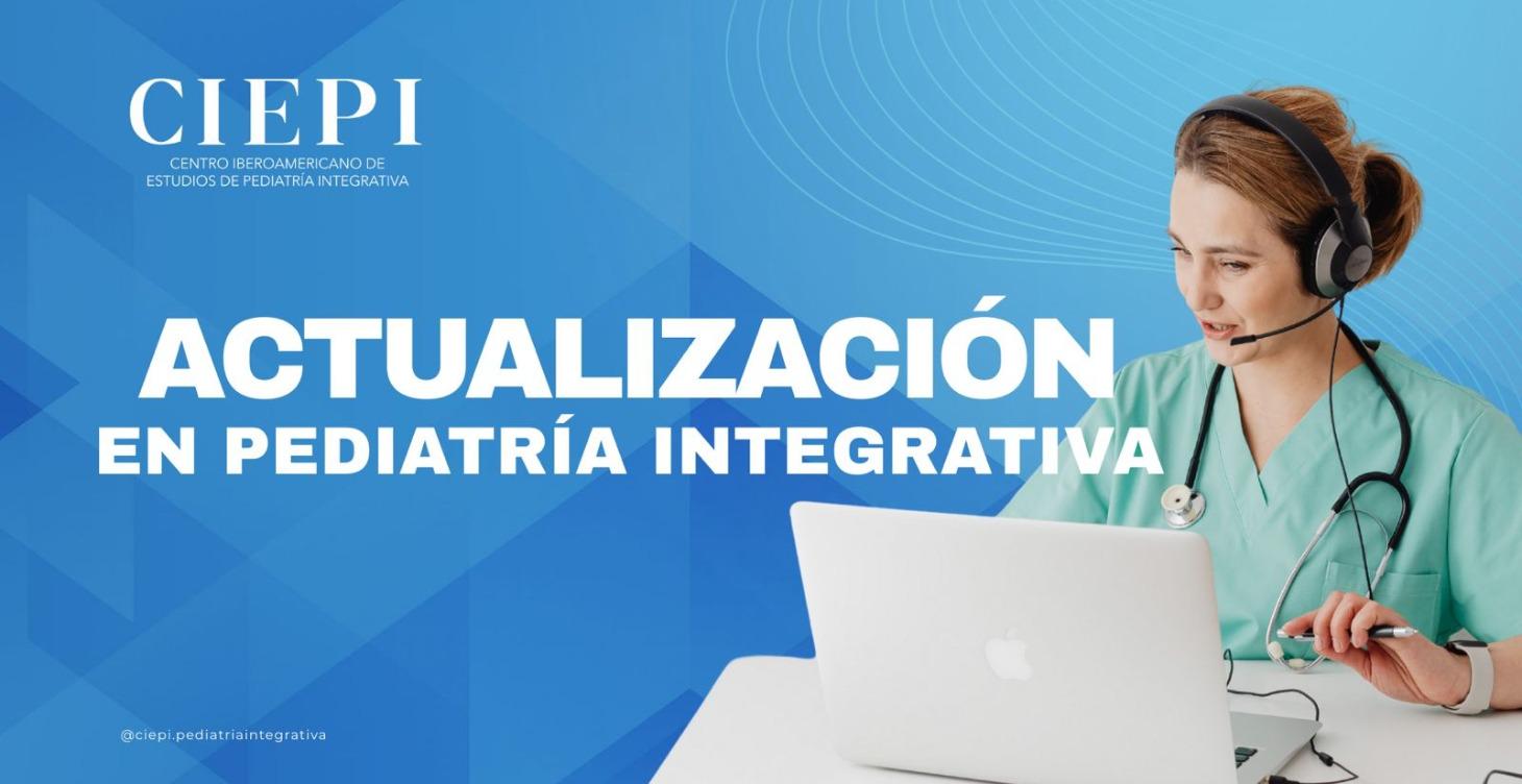Encuentros  Actualización en Pediatría Integrativa