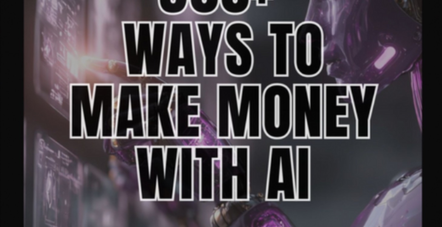 300+ Ways to Make Money with AI