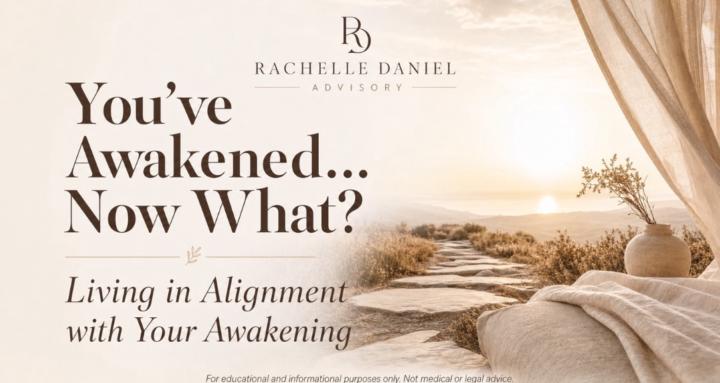 You’ve Awakened. Now What? 