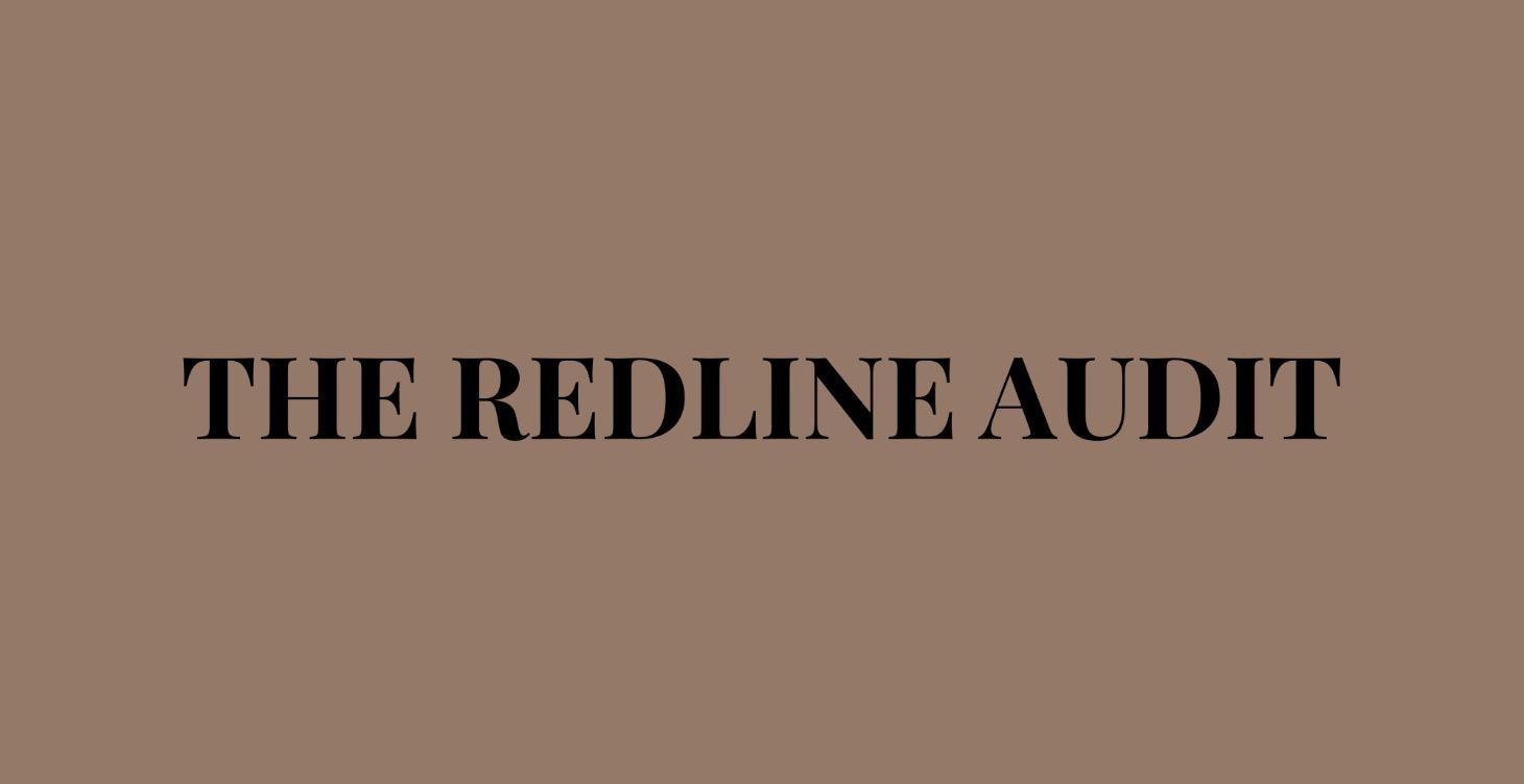 COMING SOON ~ THE REDLINE AUDIT