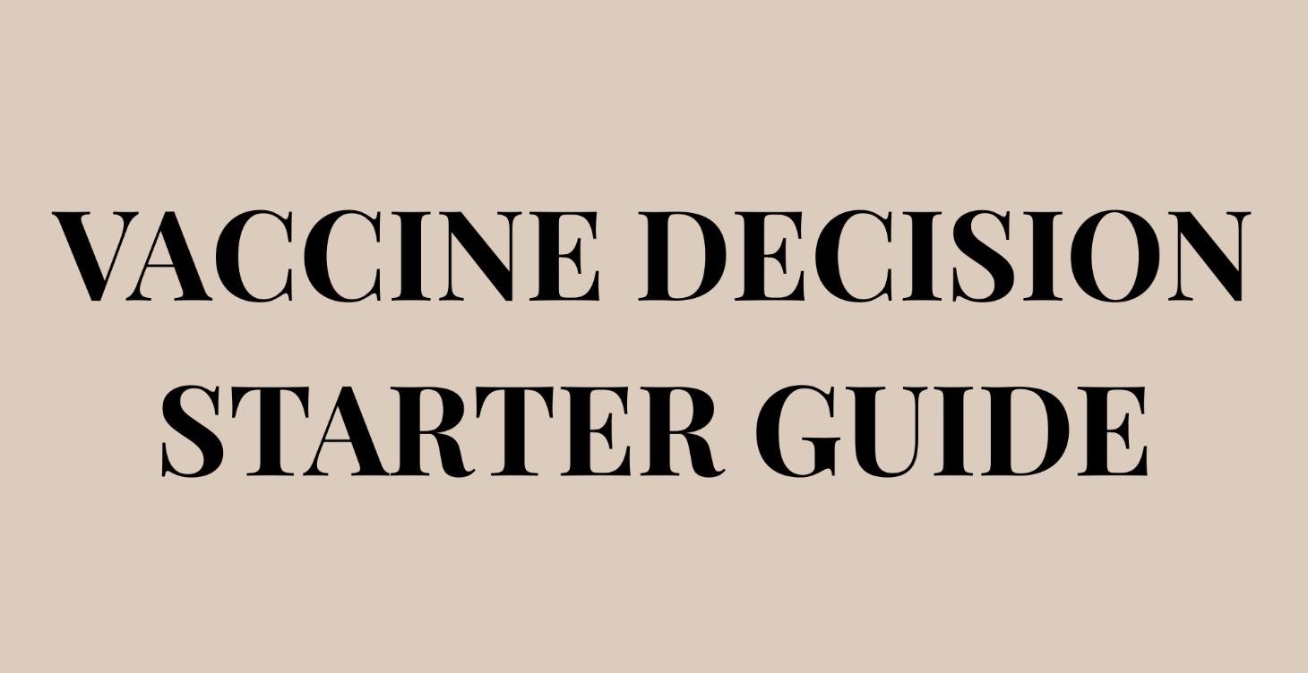 Vaccine Decision Foundations