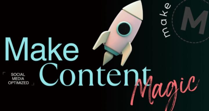 Make Content Magic