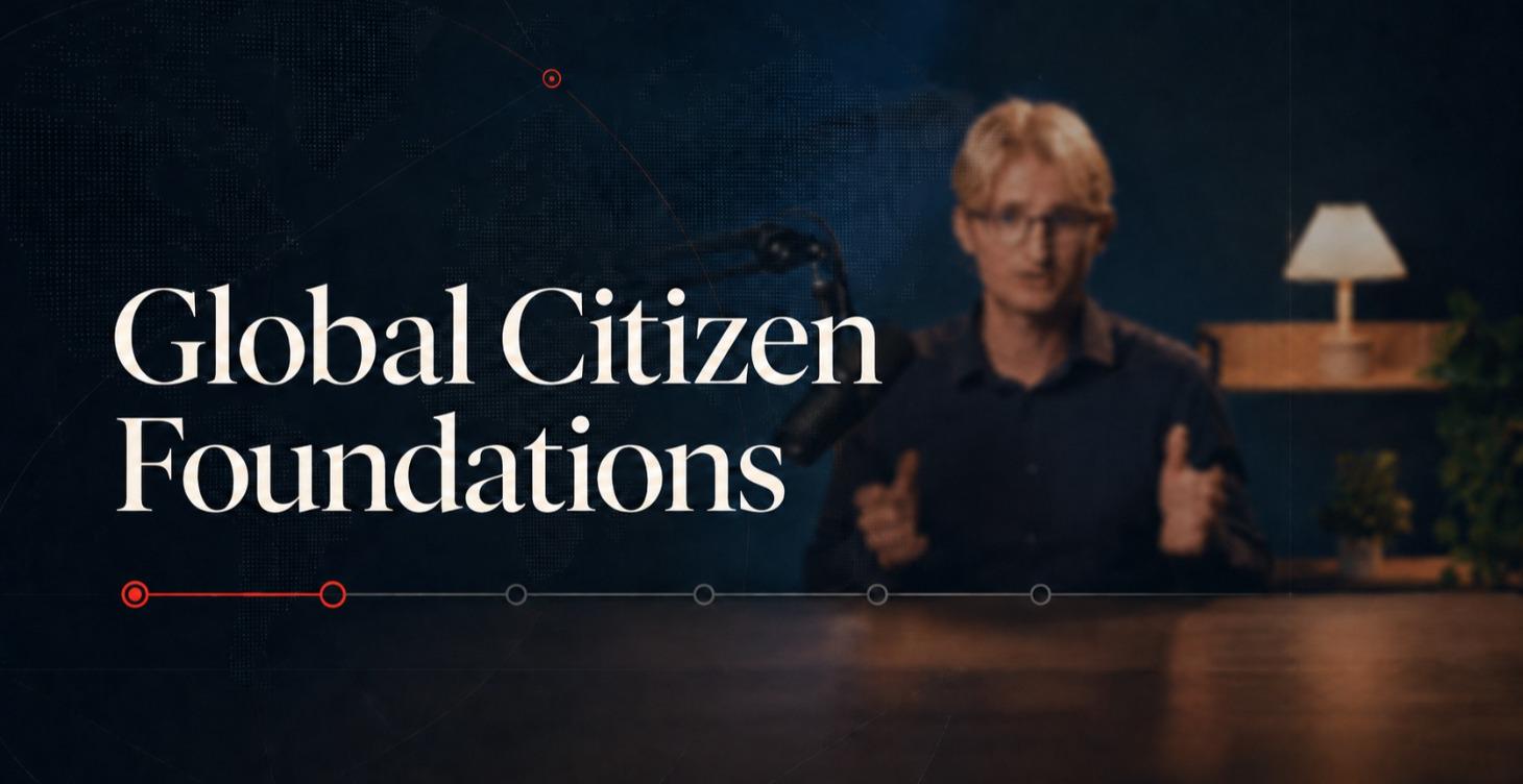 Chapter 1: Global Citizen Foundations