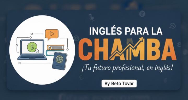 Inglés para la Chamba