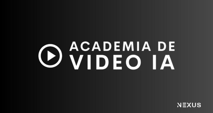 Academia de Video IA