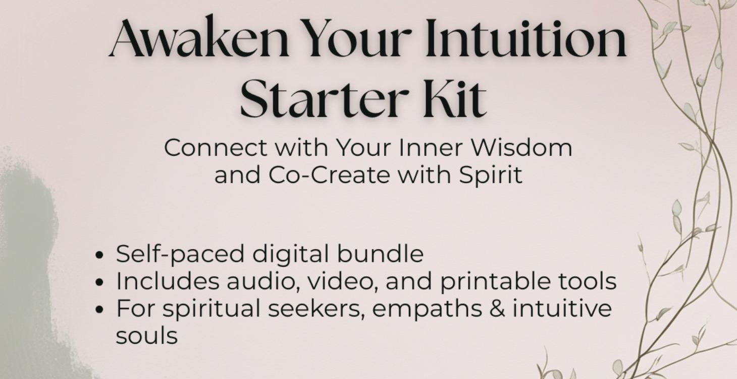 Awaken Your Intuition Starter Kit